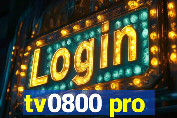 tv0800 pro